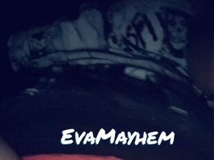 EvaMayhem
