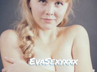EvaSexyxxx
