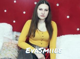 EvaSmiile