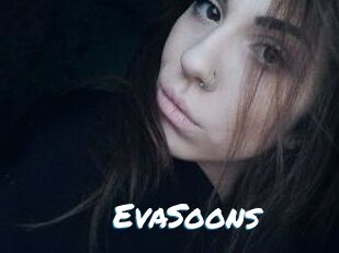 EvaSoons