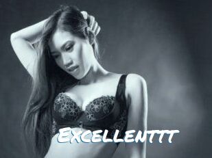 Excellenttt