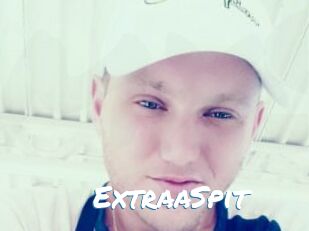 ExtraaSpit