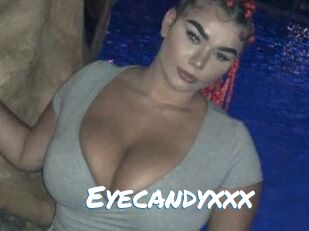 Eyecandyxxx