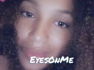 EyesOnMe