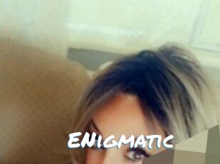 ENigmatic