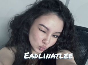 Eadlinatlee