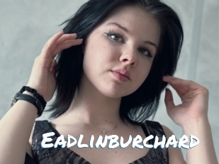 Eadlinburchard