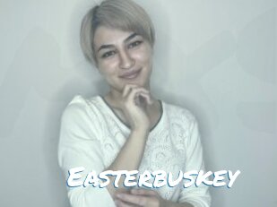 Easterbuskey