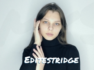 Editestridge
