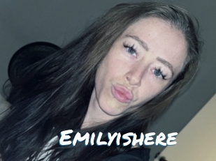 Emilyishere