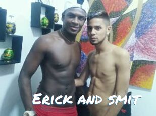 Erick_and_smit