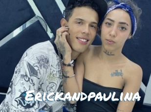 Erickandpaulina