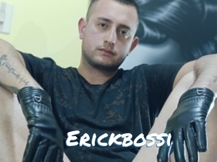 Erickbossi