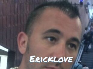Ericklove
