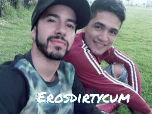 Erosdirtycum