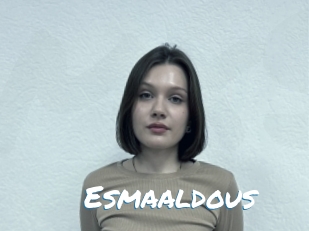 Esmaaldous