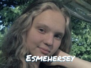 Esmehersey