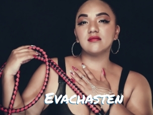 Evachasten
