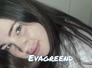 Evagreend