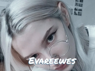 Evareewes