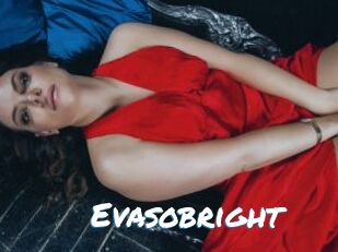 Evasobright