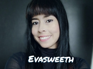 Evasweeth