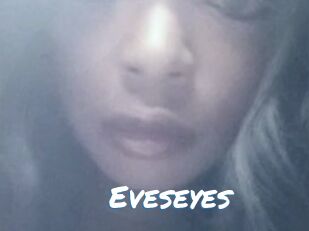 Eveseyes