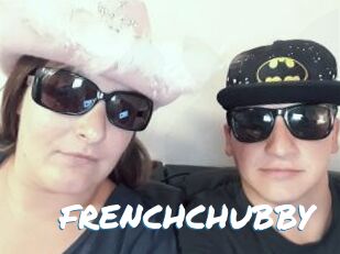 FRENCHCHUBBY