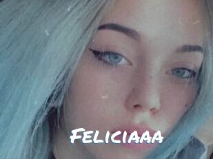 Feliciaaa