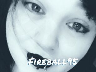 Fireball95