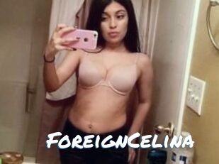 ForeignCelina