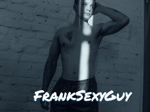 FrankSexyGuy