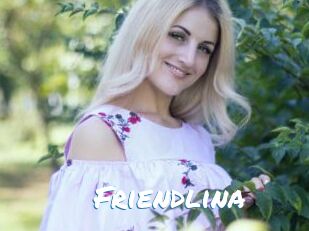 Friendlina