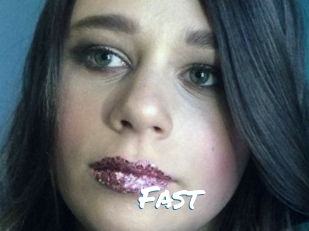 Fast
