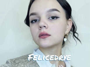 Felicedrye