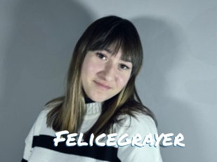 Felicegrayer