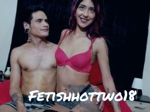 Fetishhottwo18