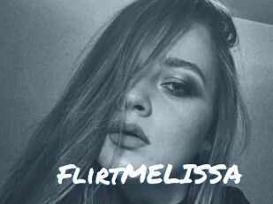 FlirtMELISSA