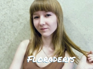 Floraderys