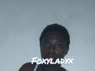 Foxyladyx