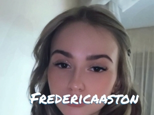 Fredericaaston