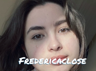 Fredericaclose