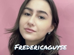 Fredericaguyse