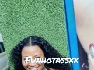 Funhotassxx