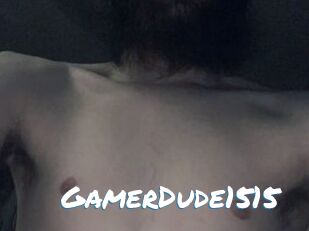 GamerDude1515