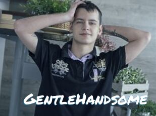 GentleHandsome