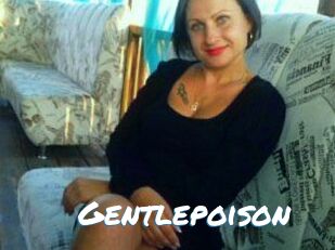 Gentlepoison