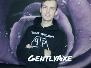 GentlyAxe