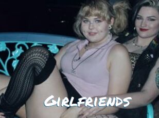 Girlfriends