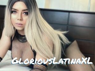 GloriousLatinaXL